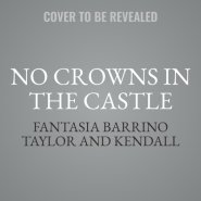 No Crowns in the Castle: Building a Strong Relationship and a Harmonious Life