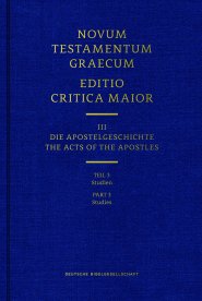 Novum Testamentum Graecum ECM Part 3 Stu