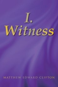 I. Witness