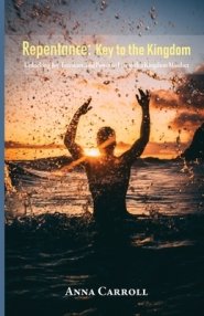 Repentance: Key to the Kingdom