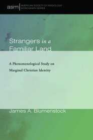 Strangers in a Familiar Land