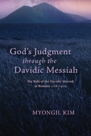 God's Judgment through the Davidic Messiah