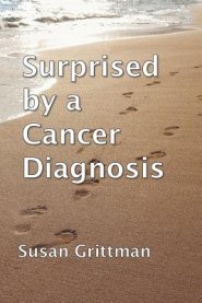 Surprised by a Cancer Diagnosis