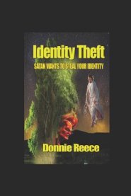 Identity Theft: Satan Wants to Steal Your Identity