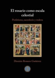 Rosario Como Escala Celestial