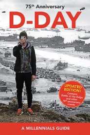 D-DAY, 75TH ANNIVERSARY (NEW EDITIO