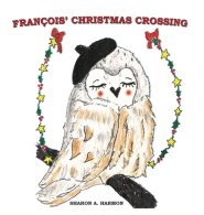 Francois\' Christmas Crossing