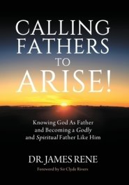 Calling Fathers to Arise!