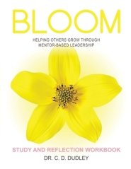 BLOOM: Study and Reflection Workbook