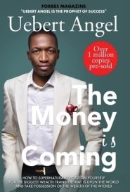 The Money Is Coming