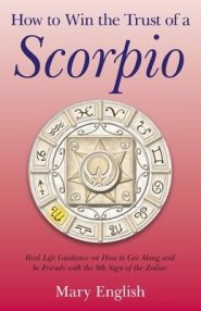 HOW TO WIN THE TRUST OF A SCORPIO