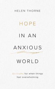 Hope in an Anxious World