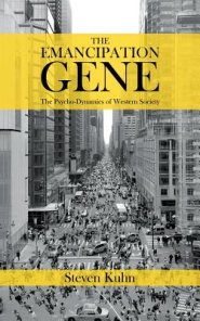Emancipation Gene - The Psycho-dynamics Of Western Society