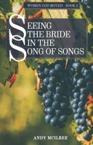 Seeing the Bride in the Song of Songs