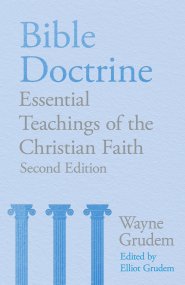 Bible Doctrine (2nd edition)