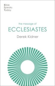 BST The Message of Ecclesiastes