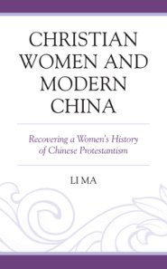 Christian Women And Modern China