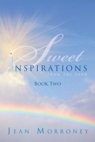 Sweet Inspirations           from the Lord: Book Two