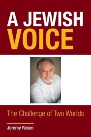 A Jewish Voice: The Challenge of Two Worlds