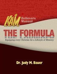 The Formula: Equipping Every Christian for a Lifestyle of Ministry