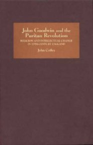 John Goodwin and the Puritan Revolution
