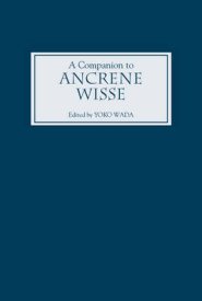A Companion to "Ancrene Wisse"