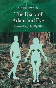THE DIARY OF ADAM AND EVE
