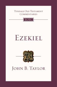 Ezekiel : Tyndale Old Testament Commentaries