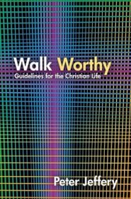 Walk Worthy 