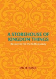 Storehouse Of Kingdom Things