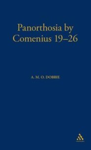 Comenius's Panorthosia Chapters 19-26