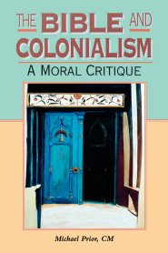 The Bible and Colonialism