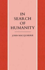In Search of Humanity