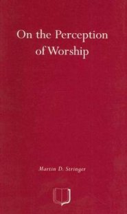 On the Perception of Worship