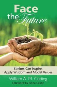 Face The Future Hardback