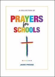 Prayers For Schools