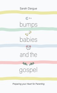 Bumps, Babies and the Gospel