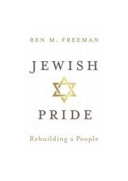 Jewish Pride: Rebuilding a People