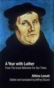A Year with Luther
