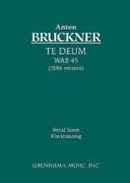 Te Deum, Wab 45