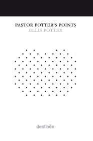 Pastor Potter's Points