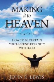 Making It to Heaven