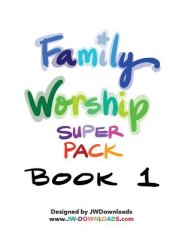 JW Downloads Family Worship Super Pack Book