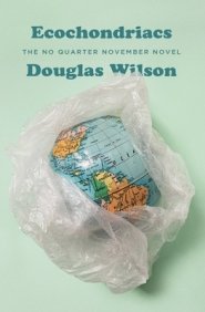 Ecochondriacs: The No Quarter November Novel