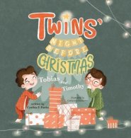 Twins' Night Before Christmas: Tobias and Timothy