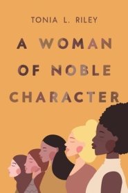 Woman Of Noble Character