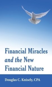Financial Miracles  and the  New Financial Nature