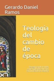 Teologia Del Cambio De Epoca