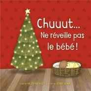 Sshh... Don't wake the Baby (French)