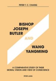 Bishop Joseph Butler and Wang Yangming